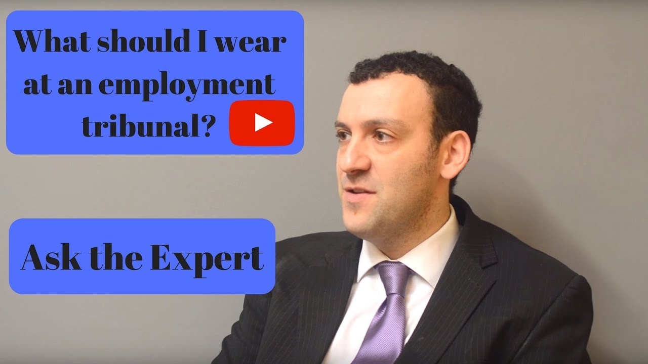 What should I wear at an employment tribunal
